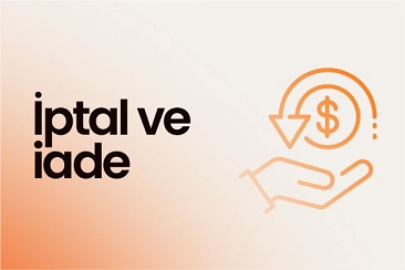 Rezervasyon iptal ve iade koşullarımız