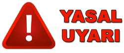YASAL UYARI